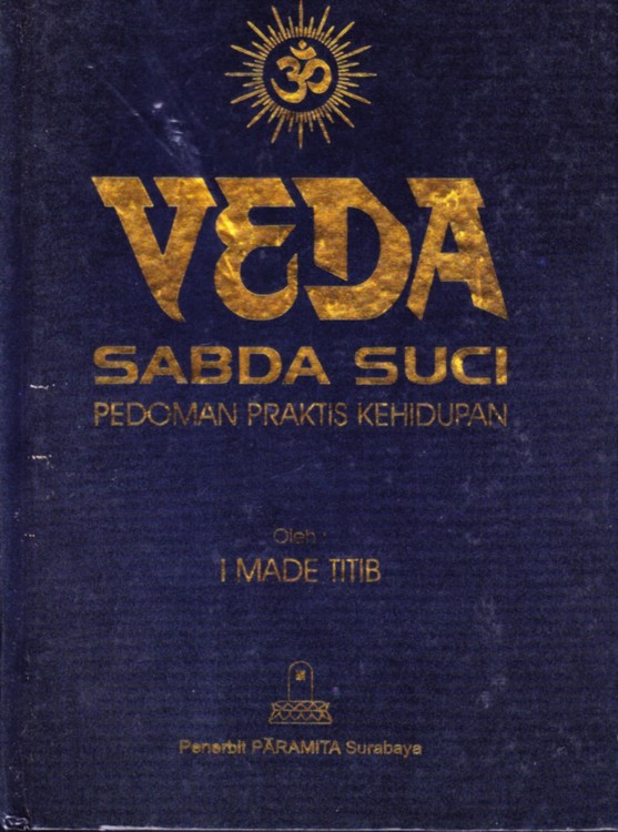  Kitab  Suci Agama Hindu Veda Kitab  Sumber Ajaran Agama 